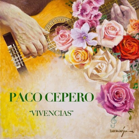 Paco Cepero - Vivencias (CD) 2021