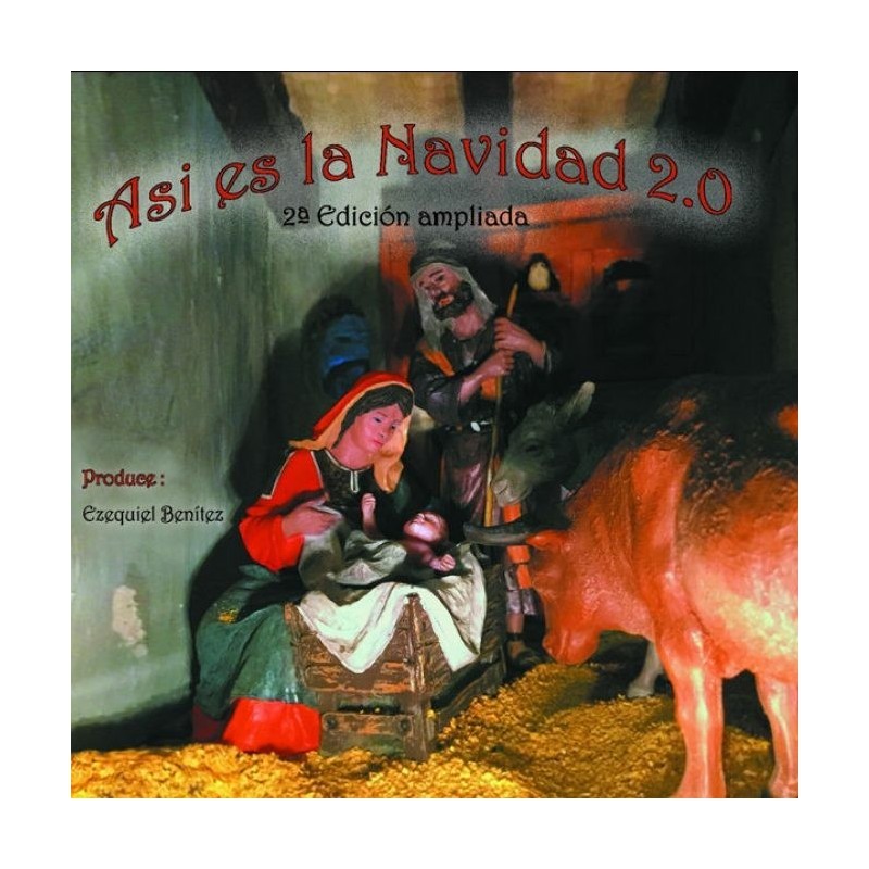 EZEQUIEL BENÍTEZ - ASÍ ES LA NAVIDAD 2.0 (CD) 2019