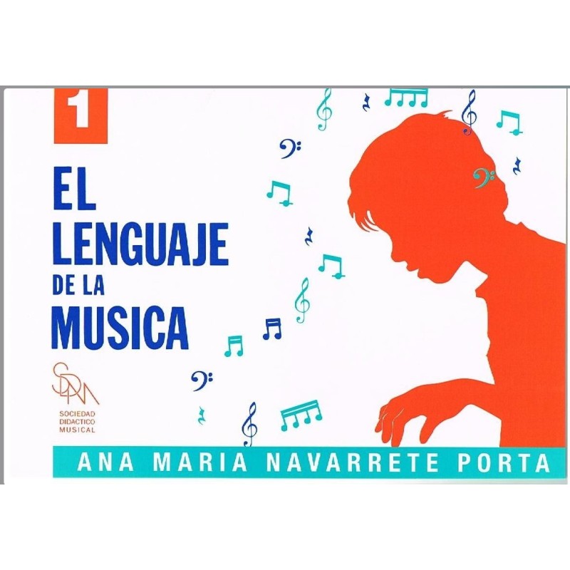 Navarrete A.M.-  Lenguaje De La Musica V.1 Grado Elemental