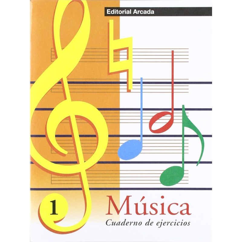 Arcada 1 Cuaderno De Ejercicios De Musica