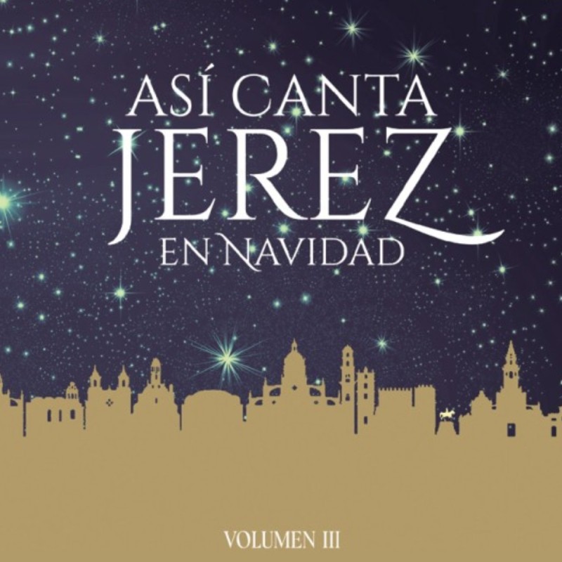Asi canta Jerez en Navidad vol. 3