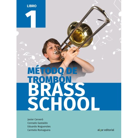 Brass School 1 Método de Trombón