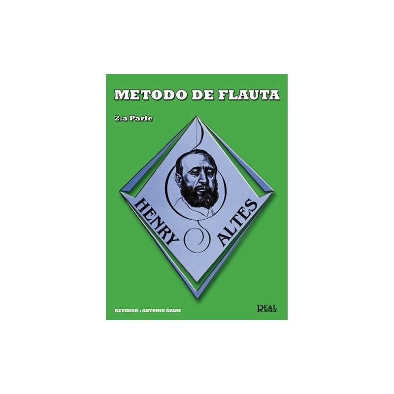 Henry Altes - Método de Flauta 2ª Parte - Real Musical